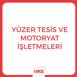 Yüzer Tesis ve Motoryat İşletmeleri - İstanbul