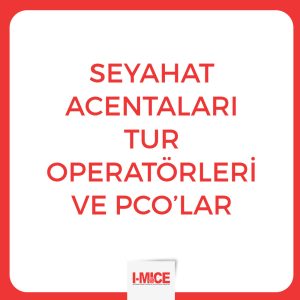 Seyahat Acentaları - Tur Operatörleri ve PCO’lar - İstanbul